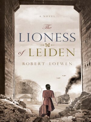 cover image of The Lioness of Leiden